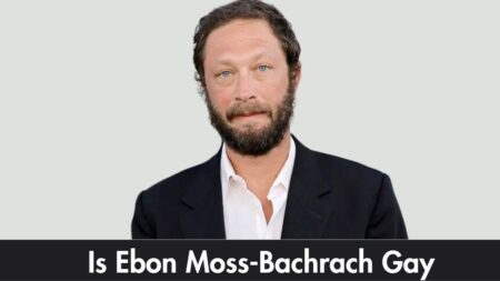 Is Ebon Moss-Bachrach Gay