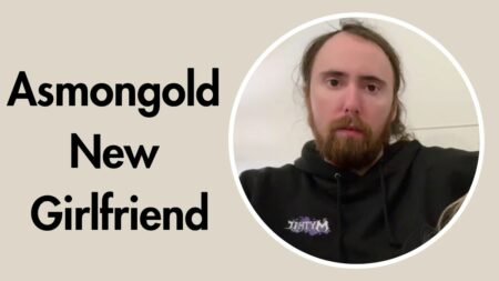 Asmongold New Girlfriend