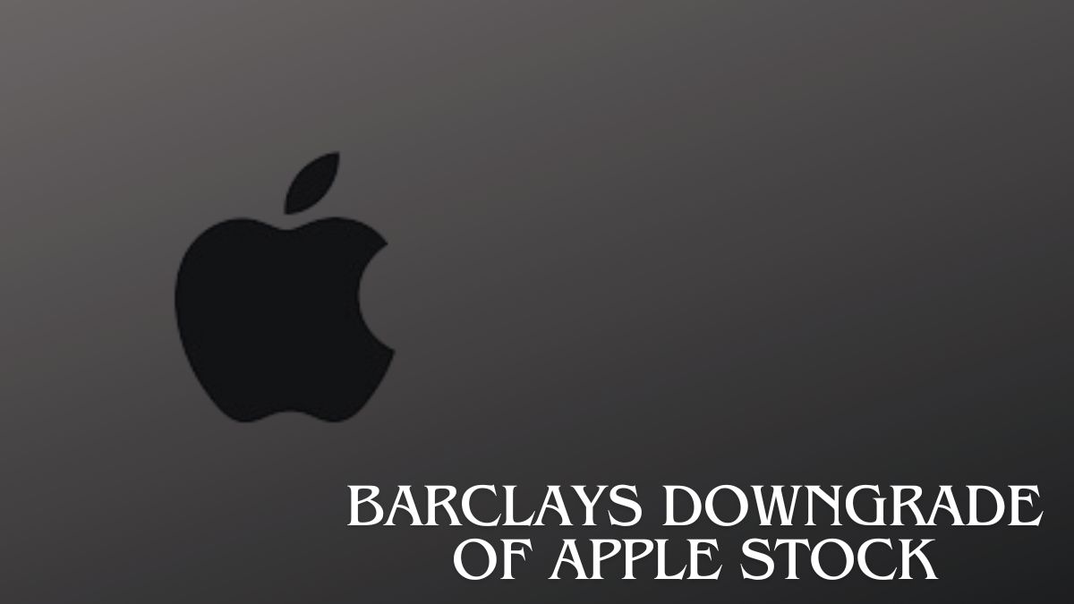 Barclays Downgrade of Apple Stock Slump Signals Challenges in 2024