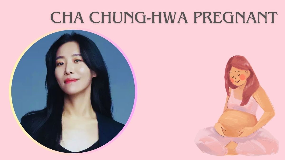 Cha Chung-hwa Pregnant