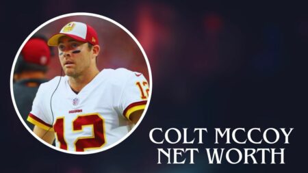 Colt McCoy Net Worth