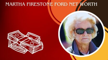 Martha Firestone Ford Net Worth: How Wealthy is Businesswoman?