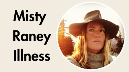 Misty Raney Illness