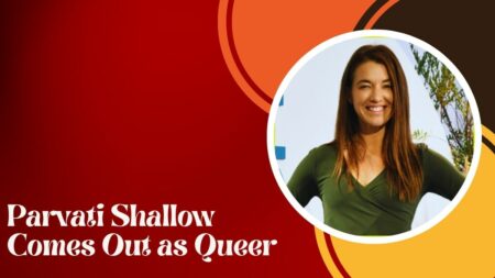 Parvati Shallow Comes Out as Queer