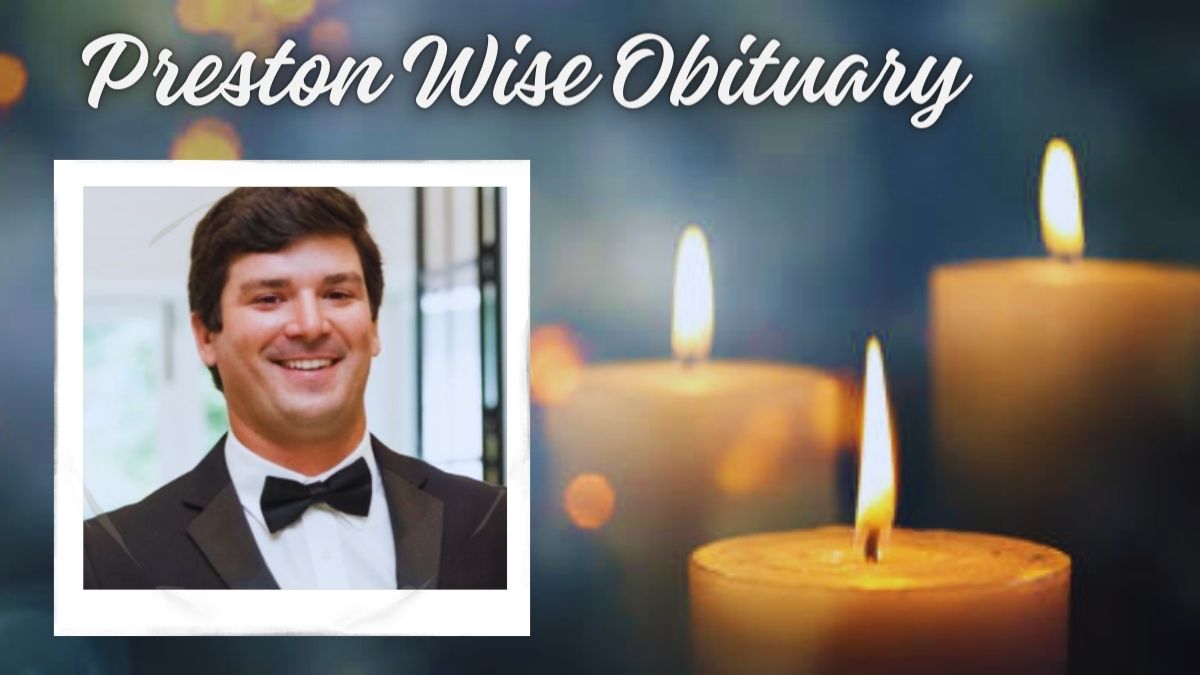 Preston Wise Obituary In Loving Memory of Beloved Man Venture jolt