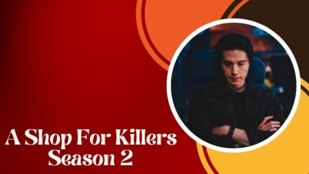 A Shop For Killers Season 2