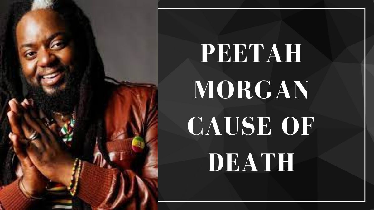 Peetah Morgan Cause of Death