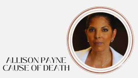Allison Payne Cause of Death