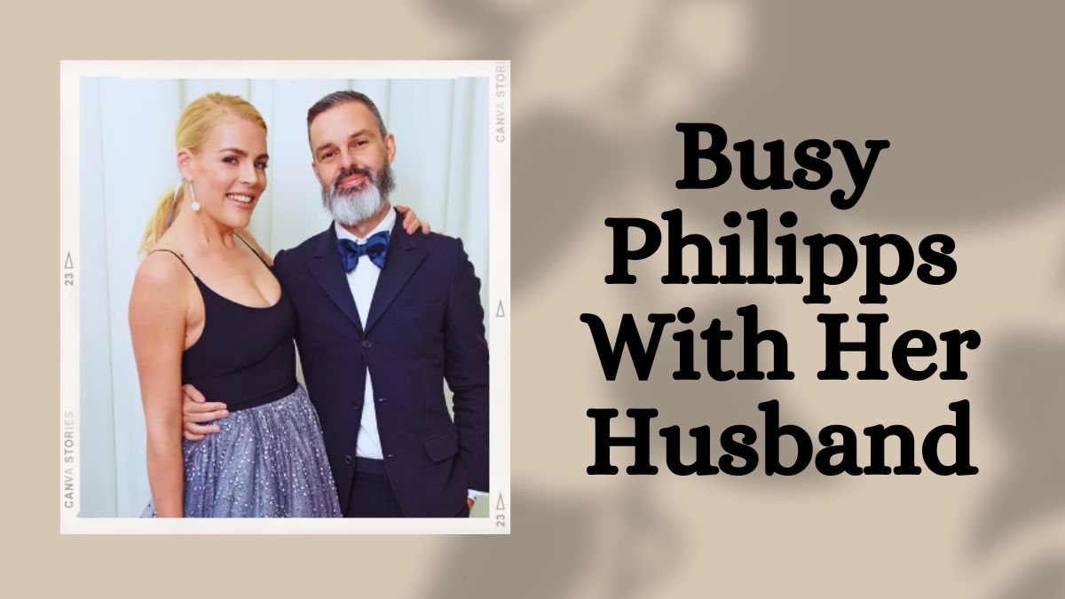 Busy Philipps With Her Husband