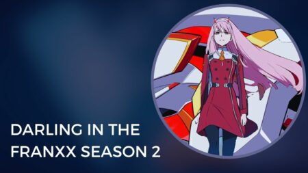 Darling in The Franxx Season 2