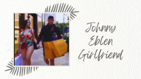 Johnny Eblen Girlfriend