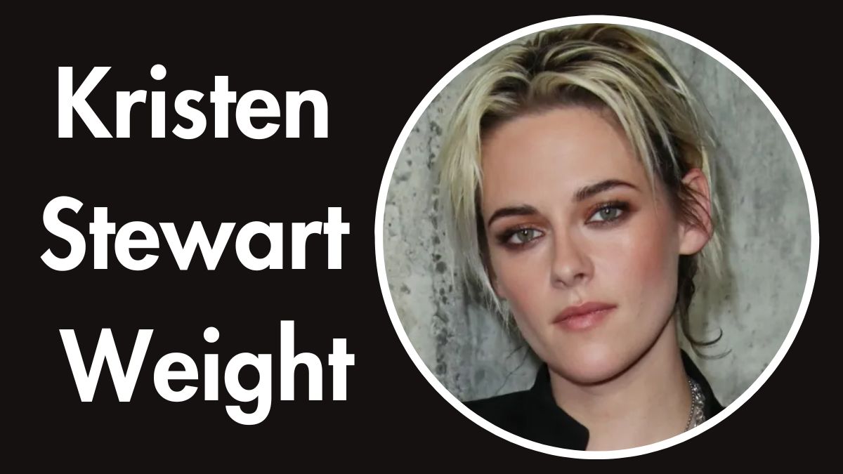 Kristen Stewart Weight