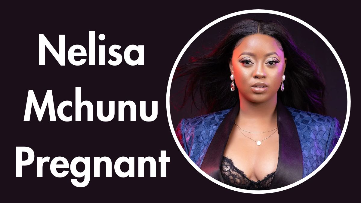 Is Nelisa Mchunu Pregnant