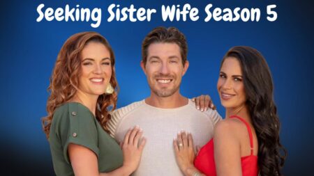 Seeking Sister Wife Season 5