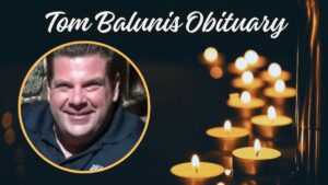 Tom Balunis Obituary