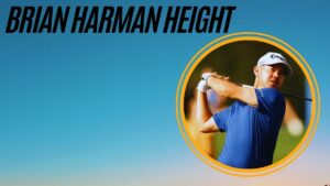 Brian Harman Height