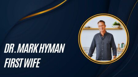 Dr. Mark Hyman First Wife: Meet His Life Partner!