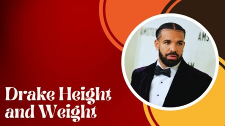 Drake Height and Weight