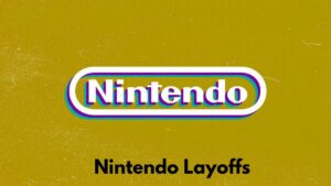 Nintendo Layoffs