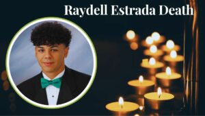 Raydell Estrada Death