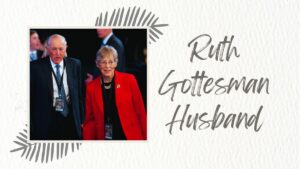 Ruth Gottesman Husband