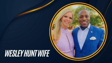 Wesley Hunt Wife